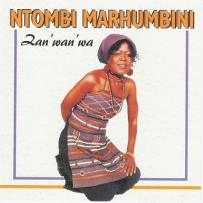 Download track Soy'vhala Ntombi Marhumbini