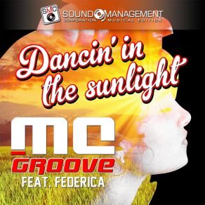 Download track Dancin' In The Sunlight (Electro Extende Version Mix) MC Groove