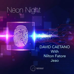 Download track Neon Night (Jeao Remix) David CaetanoJeao