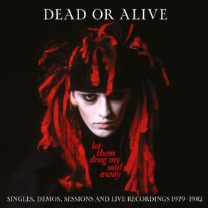 Download track Don't Tell Me (Live, Rotters Bar, Manchester, 21 February 1982) Dead Or AliveManchester