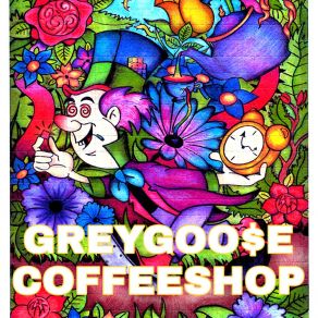 Download track Coffeeshop GreyGoo$ E