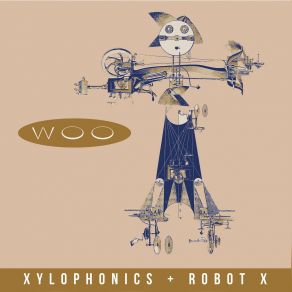 Download track Xylophonics Woo