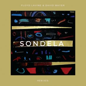 Download track Sondela (Auntie Flo Remix) Floyd LavineXolisa