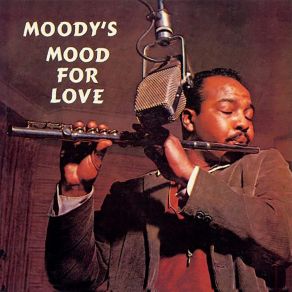 Download track Foolin' The Blues (Remastered) James Moody