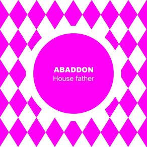 Download track House Father Abaddon