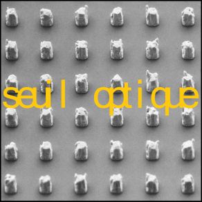 Download track Espaces Quelconques Seuil Optique