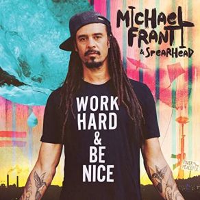 Download track I Got You Michael Franti And Spearhead