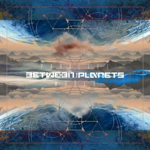 Download track Waves Of Consciousness Between The Planets