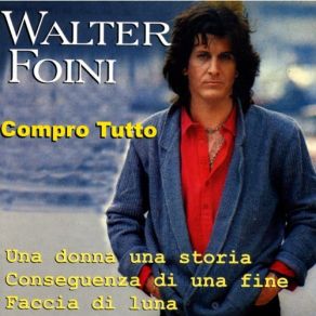 Download track Una Donna Una Storia Walter Foini