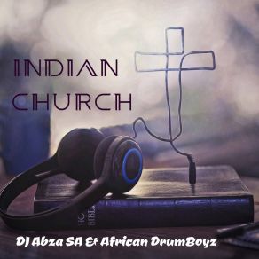 Download track Indian Church African Drumboyz