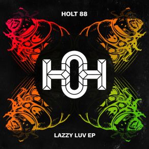 Download track B. O. B (Original Mix) Holt 88