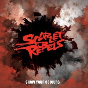 Download track Head's In The Ground Scarlet Rebels