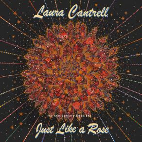 Download track Just Like A Rose Laura Cantrell