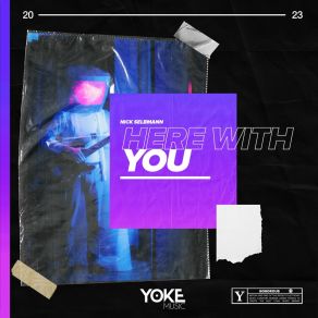 Download track Here With You (Extended) Nick Selbmann