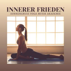 Download track Zen Moment Ausdehnen Sonnengruß Yoga Musik Akademie