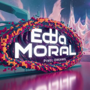 Download track Mirror Madness Edda Moral