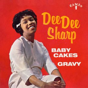 Download track Baby Cakes Dee Dee Sharp