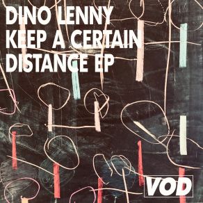 Download track Keep A Certain Distance Dino Lenny