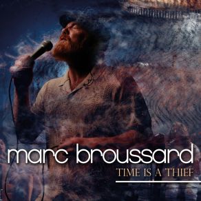 Download track Time Is A Thief Marc Broussard