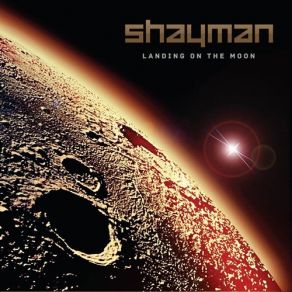 Download track Landing On The Moon (Album Edit) Shayman