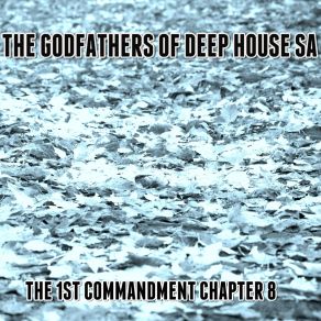 Download track Deep Than My House The Godfathers Of Deep House SA