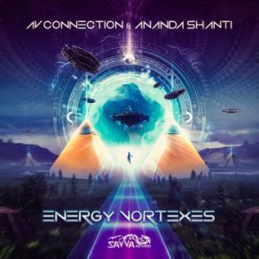 Download track Energy Vortexes Ananda Shanti, AV Connection