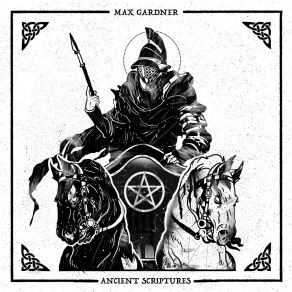 Download track Ancient Scriptures Max Gardner