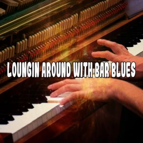 Download track Just Blue Bar Lounge