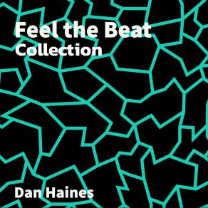 Download track Feel The Beat (Slowed + Reverb) Dan Haines