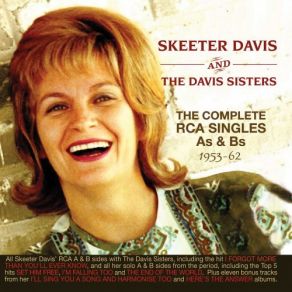 Download track I'll Get Him Back (The Davis Sisters) Skeeter DavisThe Davis Sisters