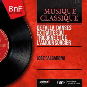 Download track The Three-Cornered Hat, Act I: Dance Of The Miller's Wife (Piano Version) José Falgarona