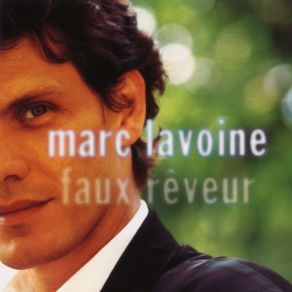 Download track Je Compte Jusqu'a Dix Marc Lavoine