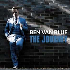 Download track The Journey (Extended Mix) Ben Van Blue