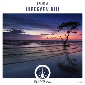 Download track Hirogaru Niji (Original Mix) Kei How