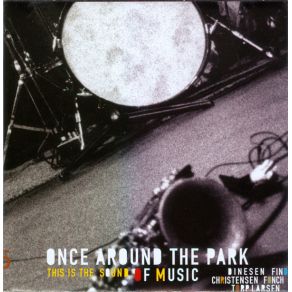 Download track A Small Step For Mankind Once Around The Park