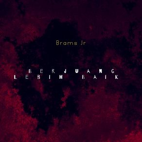 Download track Melangkah Bersama Brams Jr