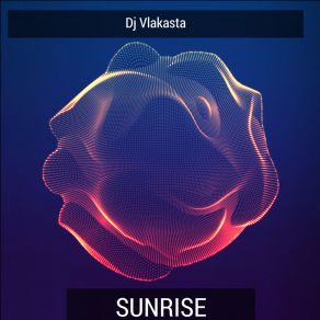 Download track Again Dawn Dj VlakastaDj Vlakast