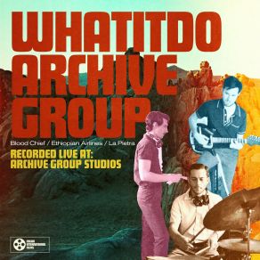 Download track Ethiopian Airlines (Live In Studio) Whatitdo Archive Group