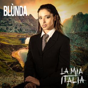 Download track La Mia Italia Blunda