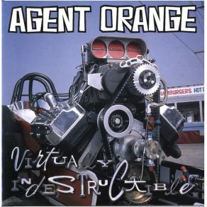 Download track Wouldn'T Last A Day Agent Orange