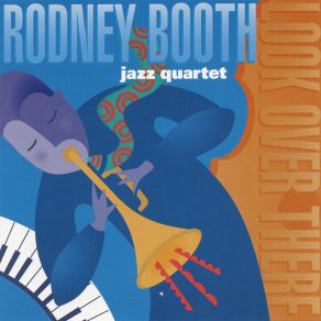 Download track Miss Michal, Madie And Me Rodney Booth Jazz Quartet