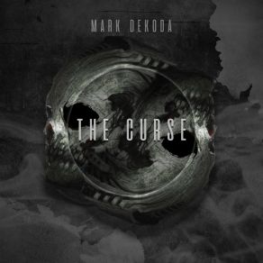 Download track The Curse Mark Dekoda