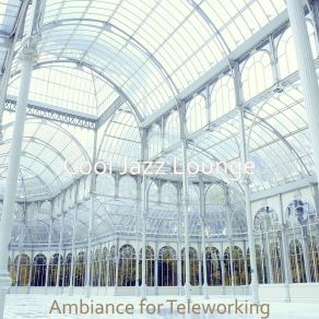 Download track Mood For Working From Home - Jazz Big Band Cool Jazz Lounge