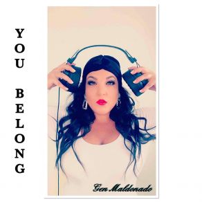 Download track You Belong - Like A Celebrity Gen Maldonado