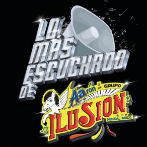 Download track Destilando Amor Aaron Y Su Grupo Ilusion