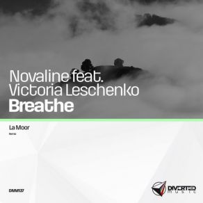 Download track Breathe (LaMoor Power Mix) Novaline, Victoria Leschenko