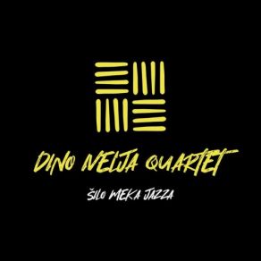 Download track East Dino Ivelja Quartet