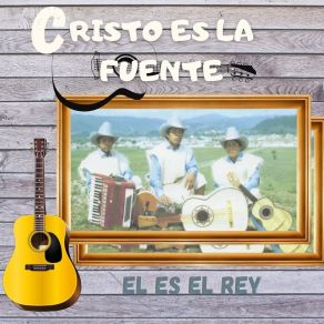 Download track Yo Le Alabo CRISTO ES LA FUENTE