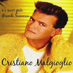 Download track Un Sueno Inolvidable Cristiano Malgioglio