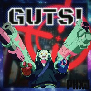 Download track Guts (Sped Up) Phxj